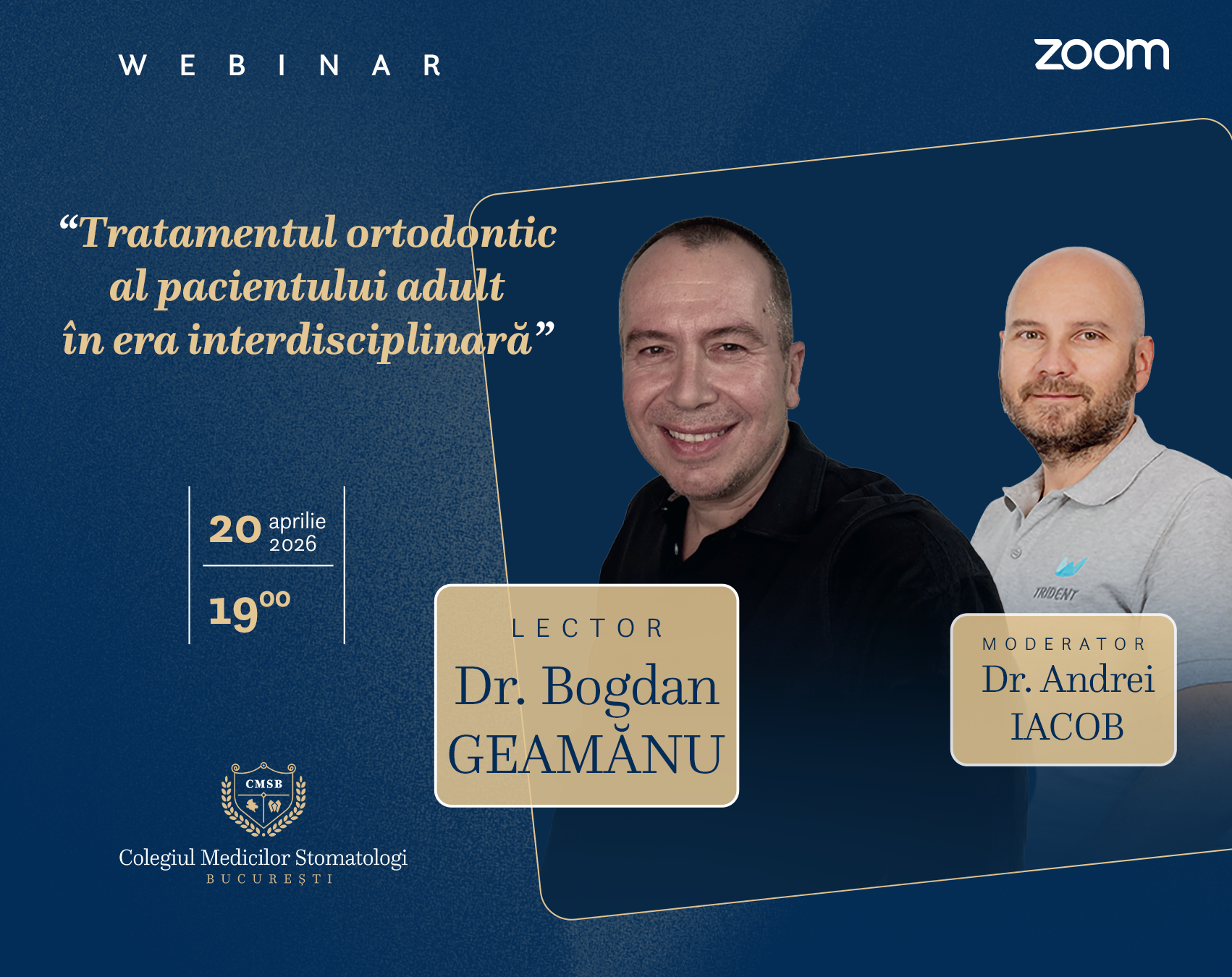 Webinar Tratamentul ortodontic al pacientului adult în era interdisciplinară