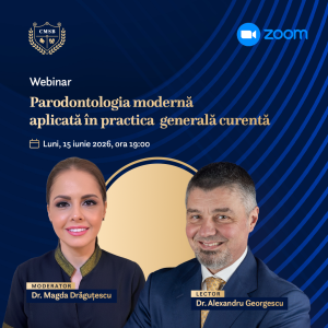 Webinar Parodontologia modernă aplicată în practica generală curentă