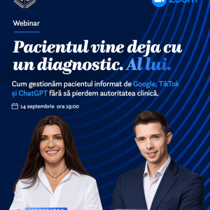 Webinar Pacientul vine deja cu un diagnostic. Al lui.